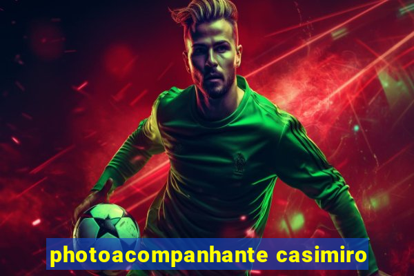 photoacompanhante casimiro